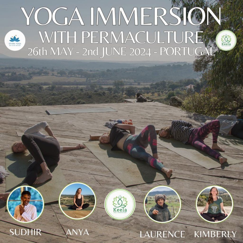 Yoga Immersion with Sudhir and Anya plus Intro to Permaculture
